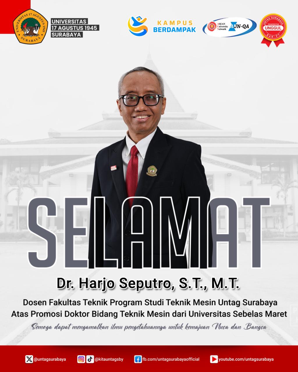Promosi Doktor Bidang Teknik Mesin - Dr. Harjo Seputro, S.T., M.T.